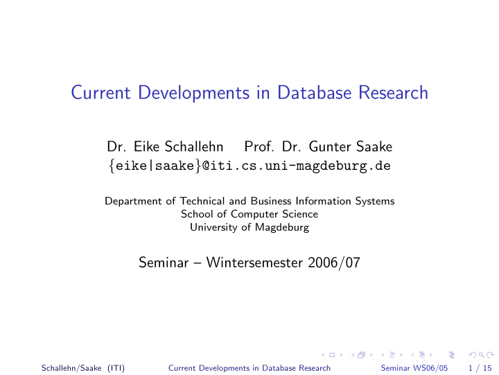 current developments in database research