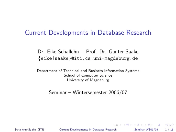 current developments in database research