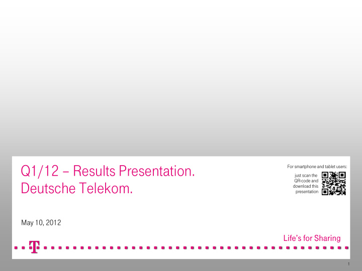 q1 12 results presentation for smartphone and tablet