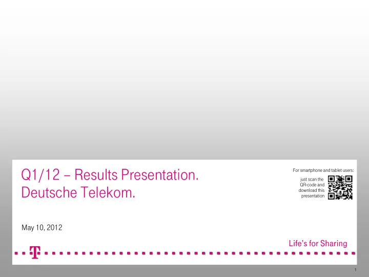 q1 12 results presentation for smartphone and tablet