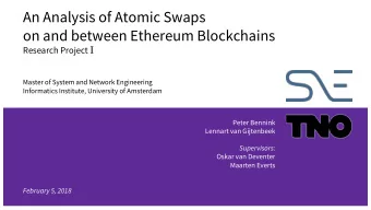 An Analysis of Atomic Swaps  on and between Ethereum Blockchains Research Project I  Master of