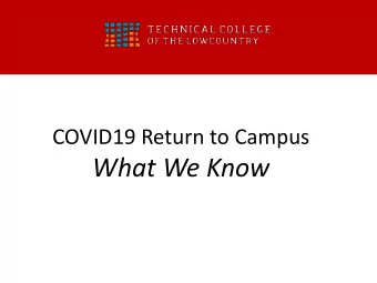 What We Know  DISCLAIMER  As TCLs guidelines are being updated, the Human  Resources Department