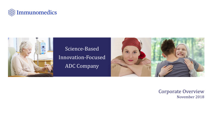 science based innovation focused adc company
