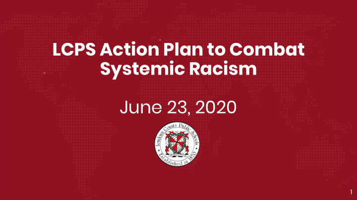 lcps action plan to combat systemic racism june 23 2020