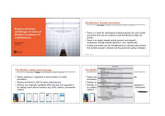 Introduction: Suicide prevention Introduction MyPlan     The Case Study     Results     Discussion