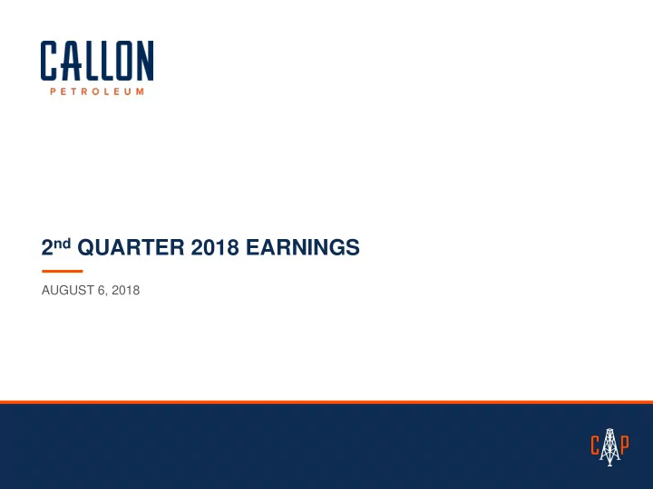 2 nd quarter 2018 earnings