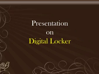 Presentation  on  Digital Locker  Introduction  Introduction  DigiLocker provides a personal