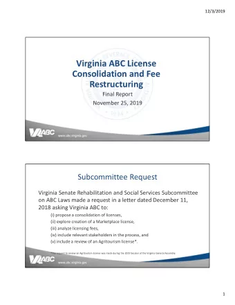 Virginia ABC License  Consolidation and Fee  Restructuring  Final Report  November 25, 2019