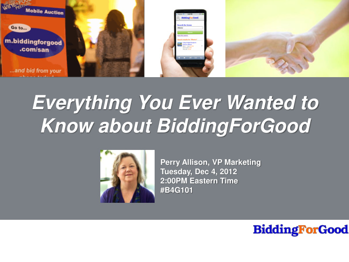 know about biddingforgood