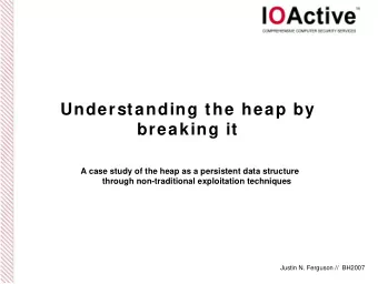Understanding the heap by  breaking it  A case study of the heap as a persistent data structure