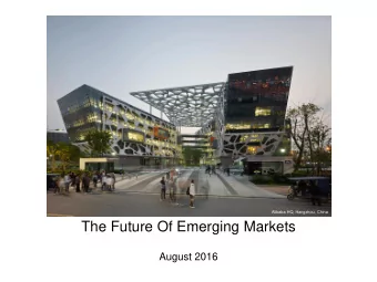 The Future Of Emerging Markets  August 2016  About the Speaker  Kevin T. Carter  Kevin T. Carter is