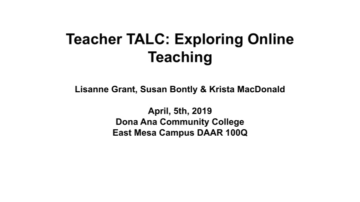 teacher talc exploring online teaching