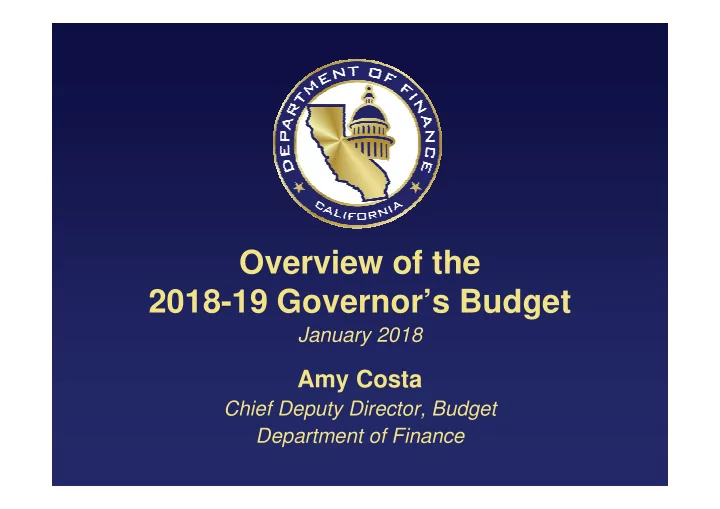 overview of the 2018 19 governor s budget
