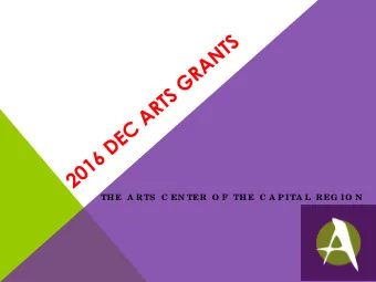 TH E A RTS  C EN TER O F TH E C A PITA L REG IO N  ABOUT  T  HE  ART  S CE  NT  E  R  Multi- a