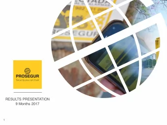 RESULTS PRESENTATION  9 Months 2017  1  Highlights of the trimester  3,  3,18  184 M  8.  8.8%