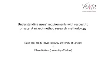 Understanding  users'  requirements  with  respect  to    privacy:  A