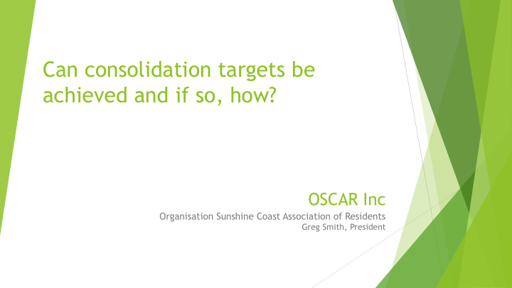 can consolidation targets be