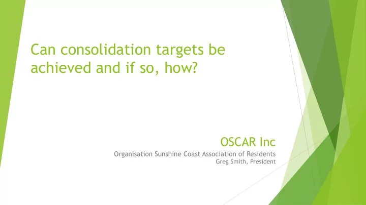 can consolidation targets be