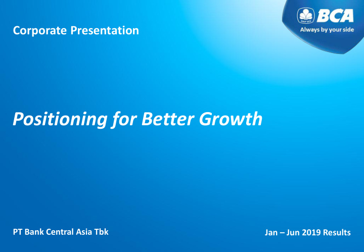 positioning for better growth