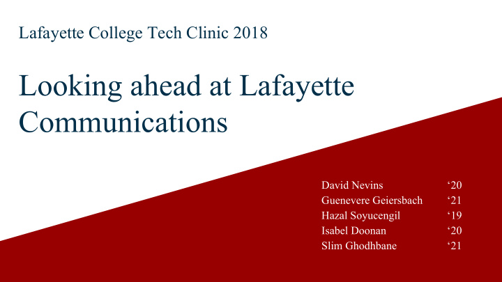 looking ahead at lafayette communications