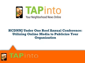 HCDNNJ Under One Roof Annual Conference:  Utilizing Online Media to Publicize Your  Organization