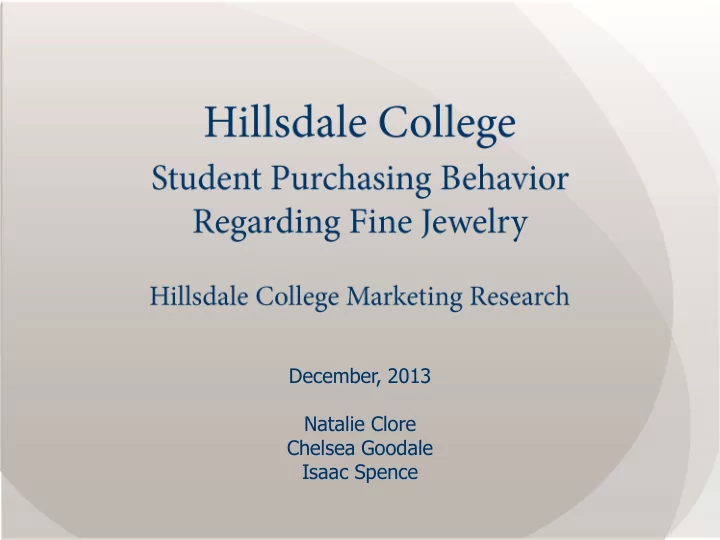 december 2013 natalie clore chelsea goodale isaac spence