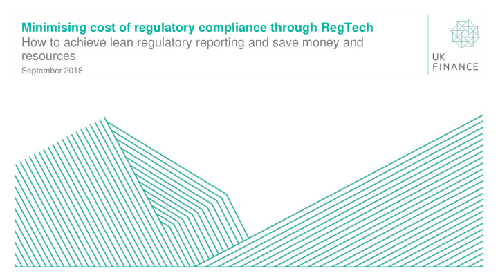 how to achieve lean regulatory reporting and save money