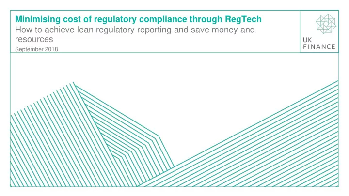 how to achieve lean regulatory reporting and save money