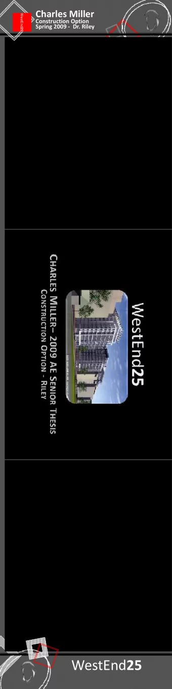 WestEnd 25  Outline  Project Background  Concrete  Faade  WestEnd 25 Background