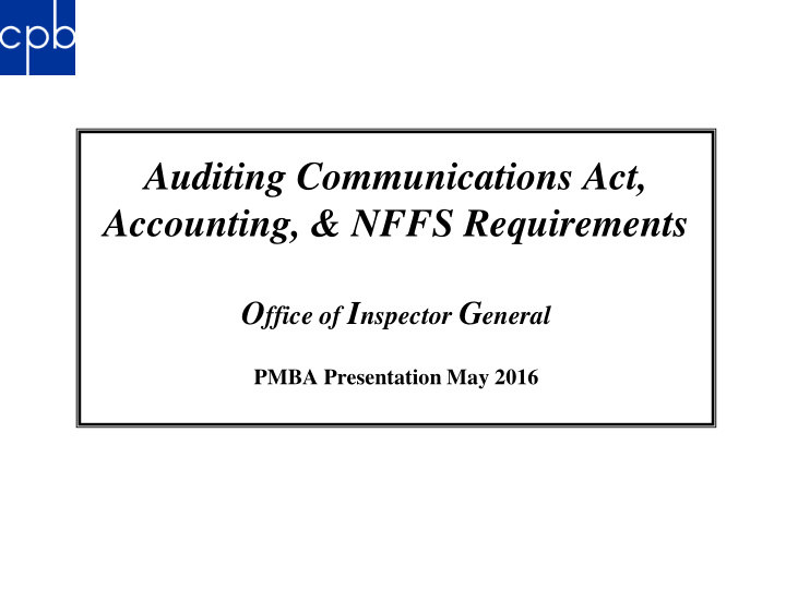 auditing communications act accounting nffs requirements
