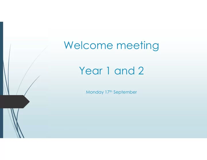 welcome meeting year 1 and 2