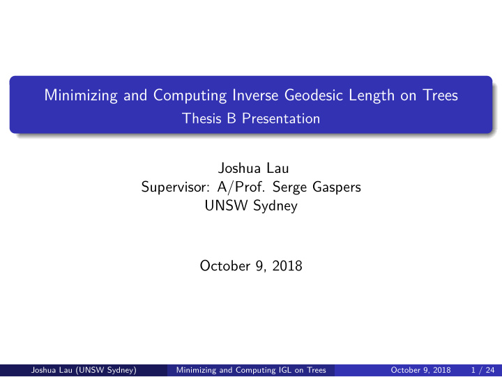 minimizing and computing inverse geodesic length on trees