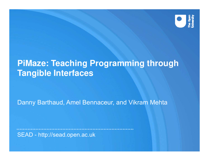pimaze teaching programming through tangible interfaces
