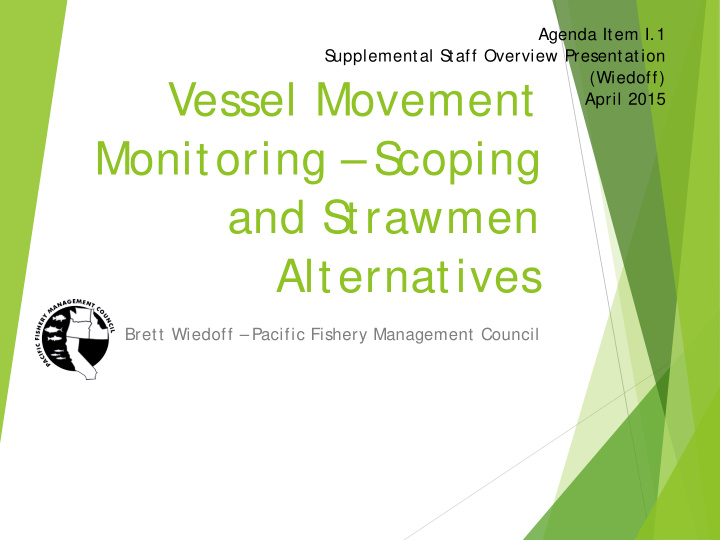 vessel movement
