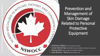 Management of  Skin Damage  Related to Personal  Protective  Equipment  Kimberly LeBlanc PhD,