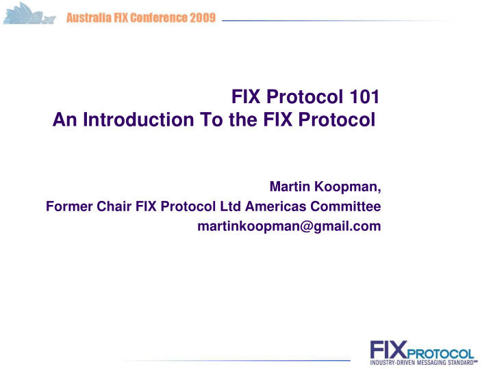 fix protocol 101 an introduction to the fix protocol
