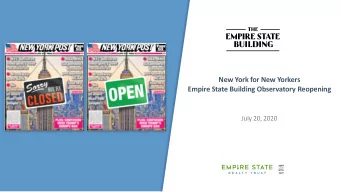 New York for New Yorkers  Empire State Building Observatory Reopening  July 20, 2020    Page 3: