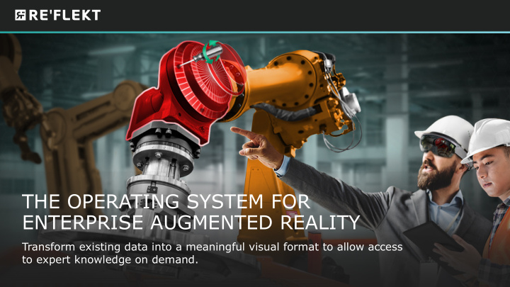 the operating system for enterprise augmented reality
