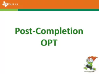 OPT workshops are MANDATORY for all  students applying for Post-Completion OPT.  Students must