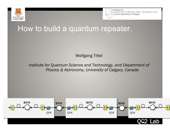 how to build a quantum repeater