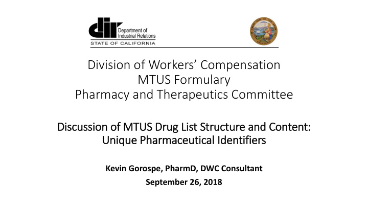 division of workers compensation mtus formulary pharmacy
