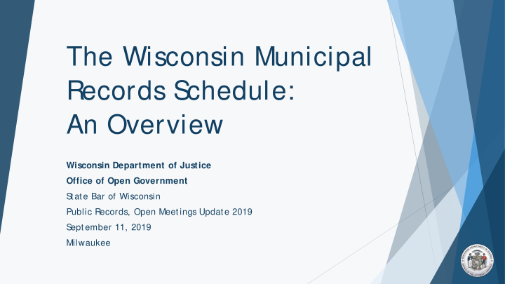 the wisconsin municipal records s chedule an overview
