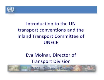 2.  INTERNATIONAL DRIVING PERMIT  Centre of  Transport  Agreements  Impact on  daily life  Decision
