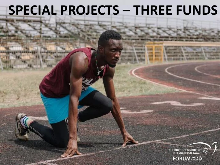 special projects three funds special projects three funds