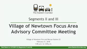 Village of Newtown Focus Area  Advisory Committee Meeting  Village of Newtown Fire and Rescue