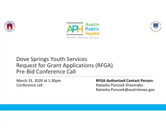 Dove Springs Youth Services  Request for Grant Applications (RFGA)  PreBid Conference Call