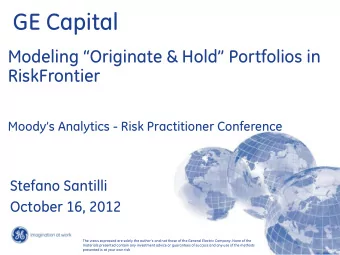 GE Capital Modeling Originate &amp; Hold Portfolios in  RiskFrontier Moodys Analytics -