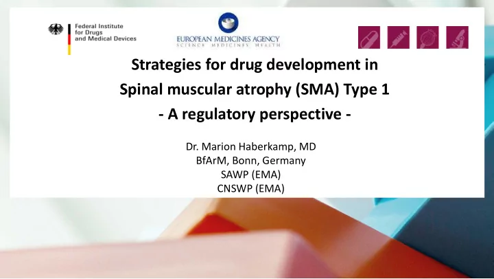 strategies for drug development in spinal muscular