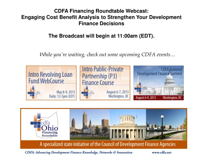 while you re waiting check out some upcoming cdfa events