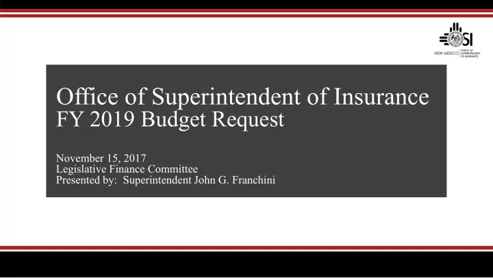 office of superintendent of insurance